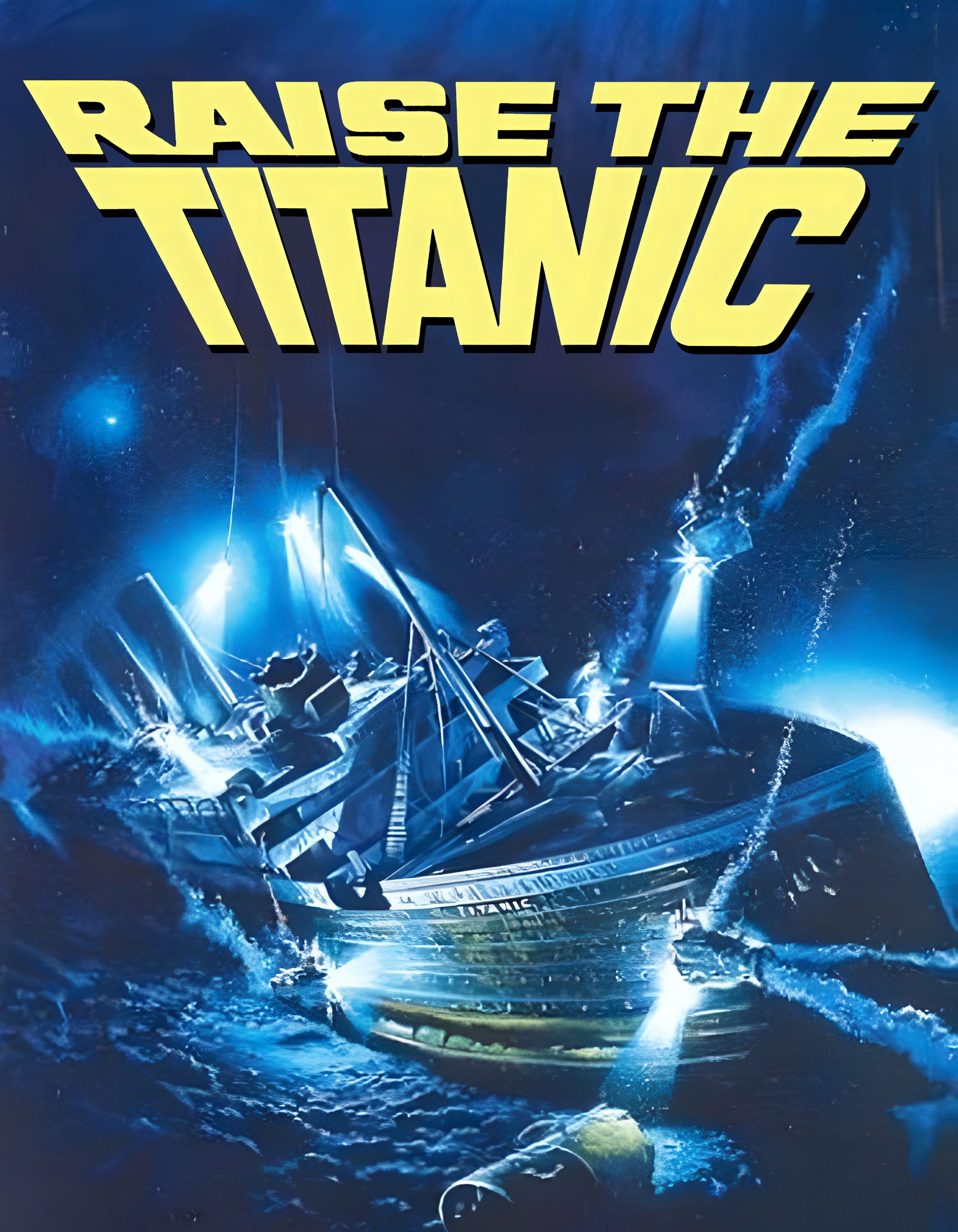 Watch Raise The Titanic Full Movie Free Online - Fawesome TV