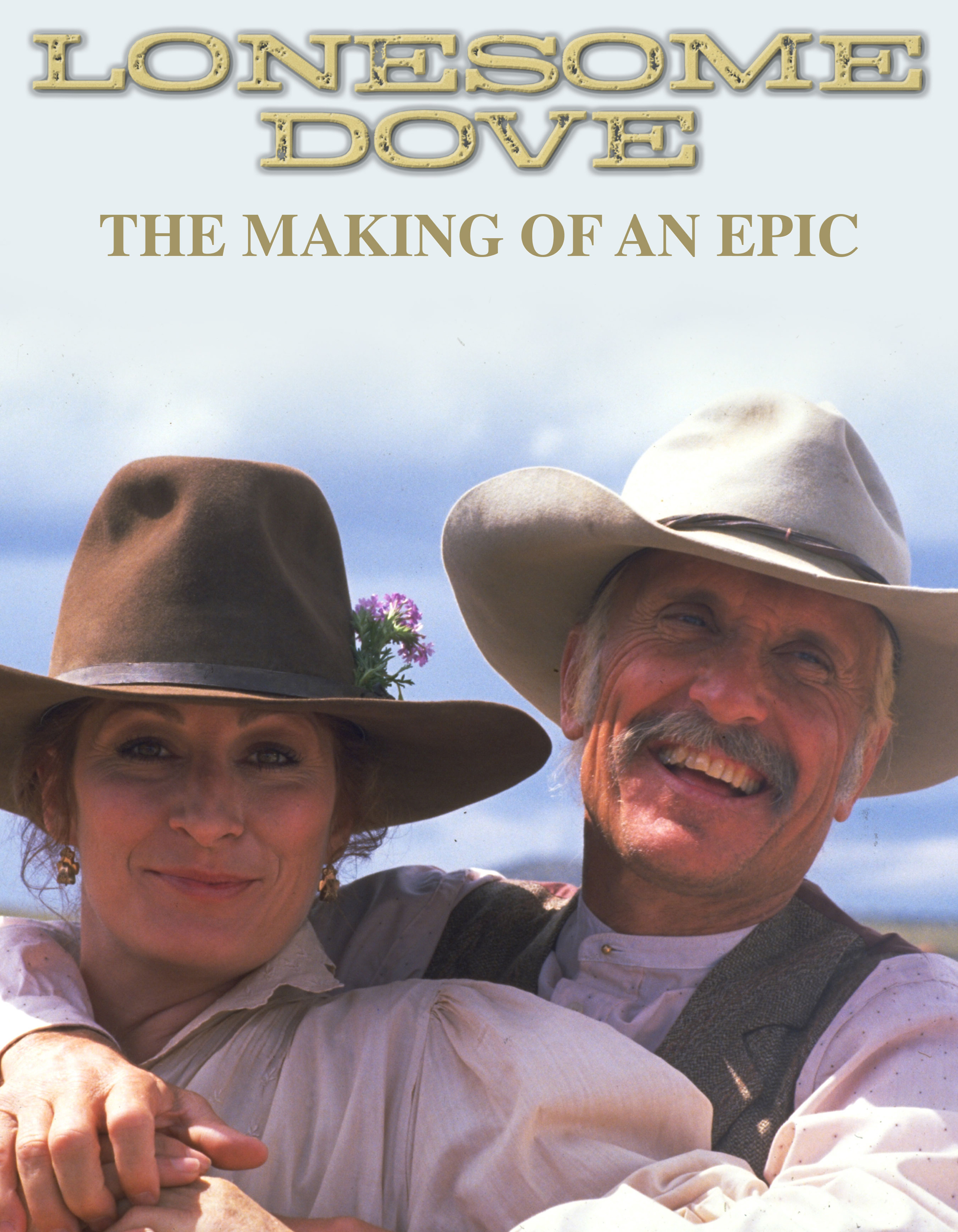 Lonesome Dove Making of an Epic [VHS]