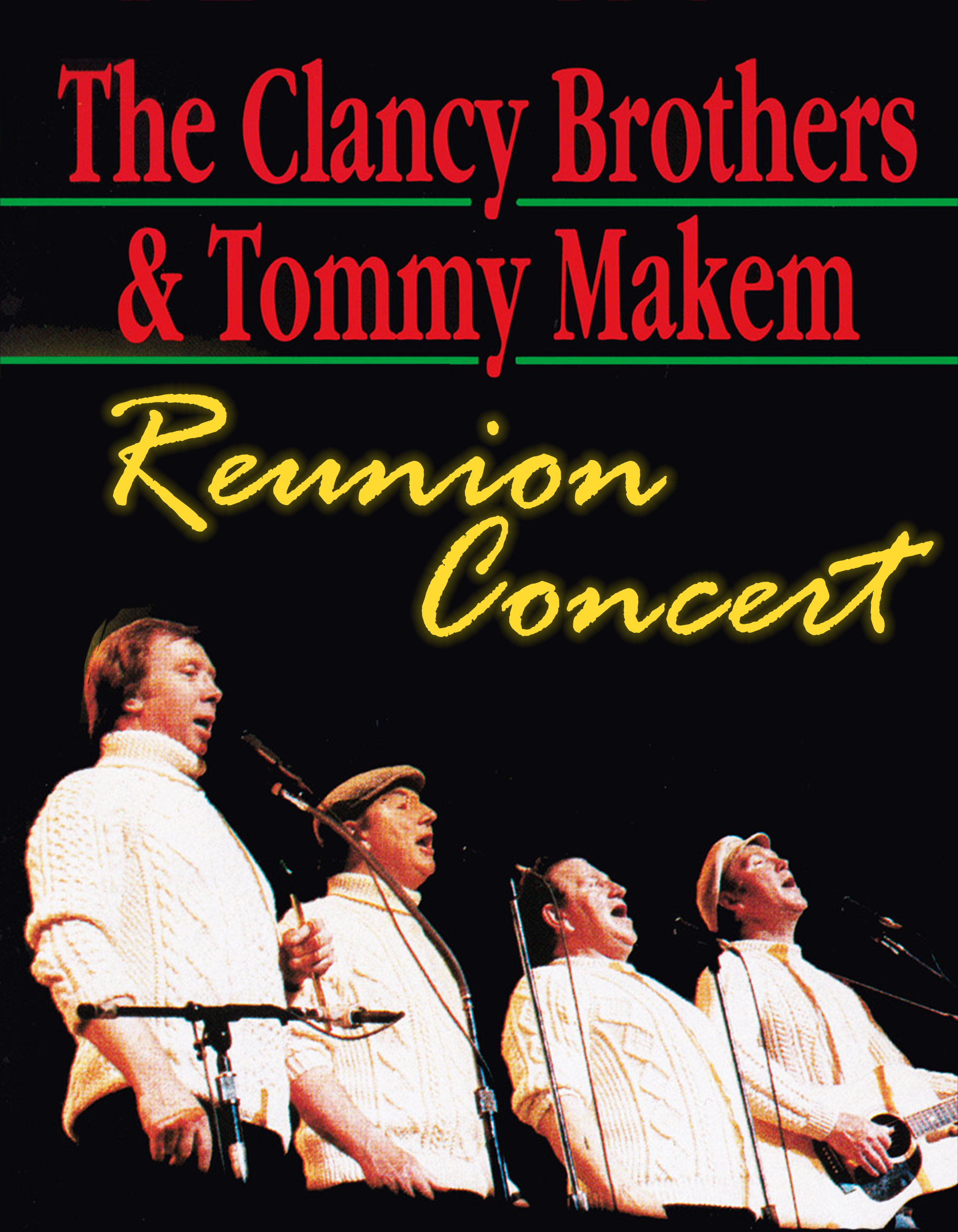 Watch Clancy Brothers & Tommy Makem - Reunion Concert Full Movie 