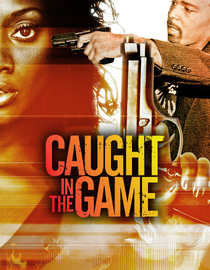 Caught in the Game