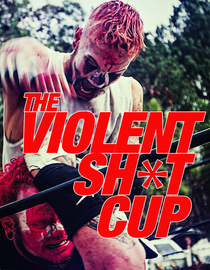 The Violent Sht Cup