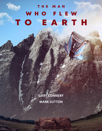 The Man Who Flew to Earth