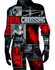 Fatal Crossing