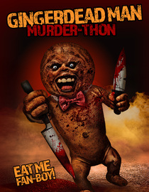 The Gingerdead Man: Murder-Thon