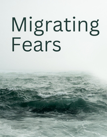 Migrating Fears