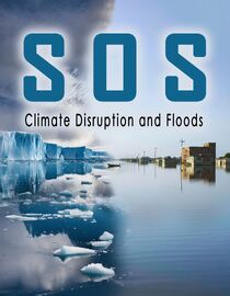 S.O.S (Climate Disruption And Floods)