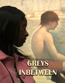 Greys Inbetween