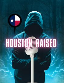 Houston Raised