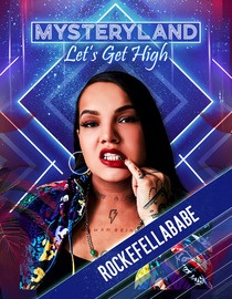 Mysteryland: Let's Get High - Rockafella Babe