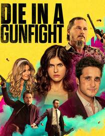 Die in a Gunfight