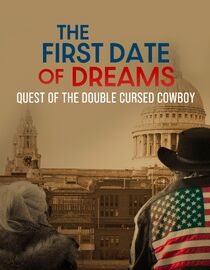 The First Date of Dreams: Quest of the Double Cursed Cowboy