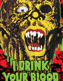 I Drink Your Blood