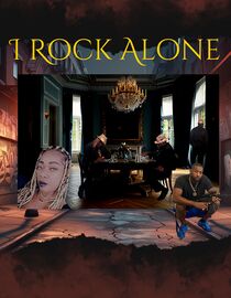 I Rock Alone