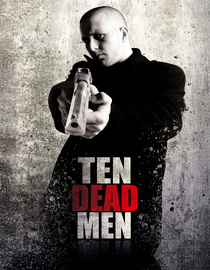 Ten Dead Men