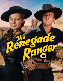 The Renegade Ranger