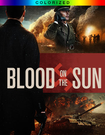 Blood On The Sun (Colorized)
