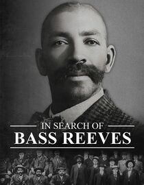 In Search of Bass Reeves