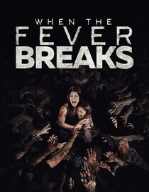 When The Fever Breaks