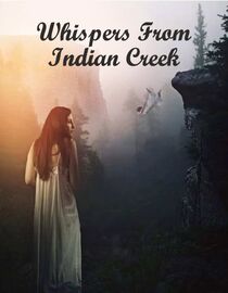 Whispers From Indian Creek