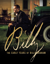 Billy: The Early Years of Billy Graham