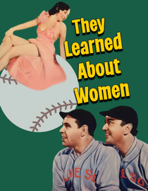 They Learned About Women