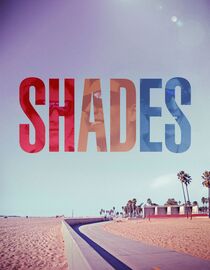 Shades