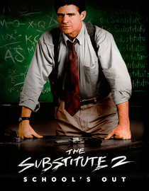 The Substitute 2: School's Out