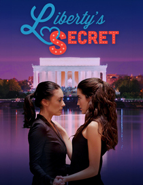 Watch Liberty's Secret Full Movie Free Online - Fawesome TV