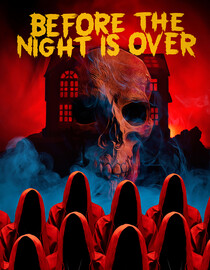 Before the Night is Over