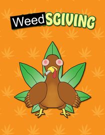 Weedsgiving