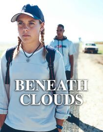 Beneath Clouds