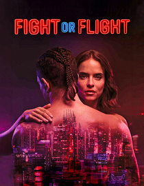 Fight or Flight