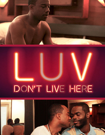 Luv Don't Live Here