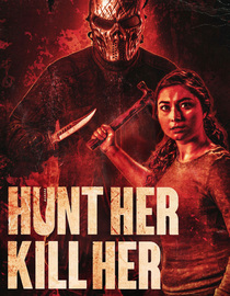 Hunt Her, Kill Her