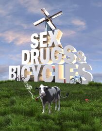 Sex, Drugs & Bicycles