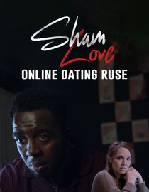 Sham Love: Online Dating Ruse