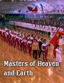 Masters of Heaven and Earth