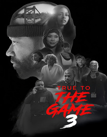 True to the Game 3