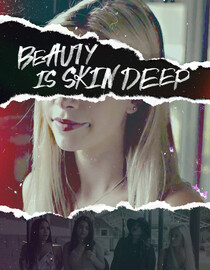 Beauty Is Skin Deep