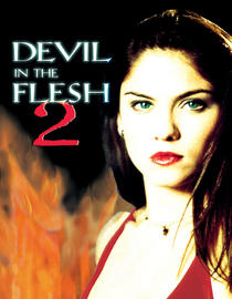 Devil in the Flesh 2
