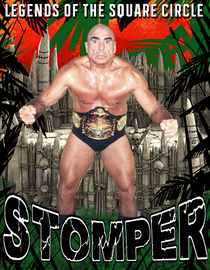Legends of the Square Circle: Stomper