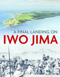 A Final Landing On Iwo Jima