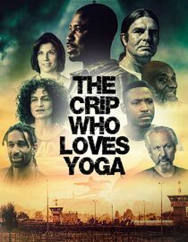 The Crip Who Loves Yoga