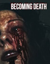 Becoming Death