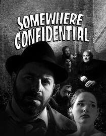 Somewhere Confidential