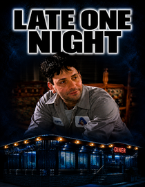 Late One Night