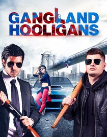 Gangland Hooligans