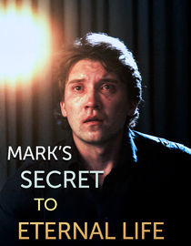 Marks Secret to Eternal Life