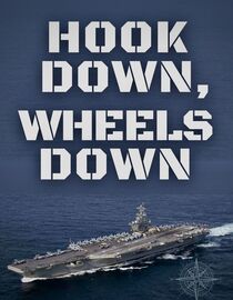 Hook Down, Wheels Down