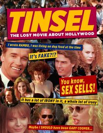 Tinsel: The Lost Movie About Hollywood